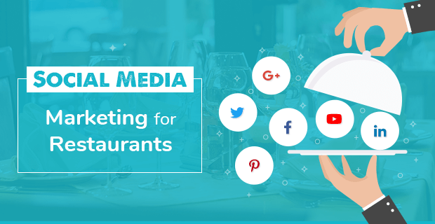 social media marketing for restaurants