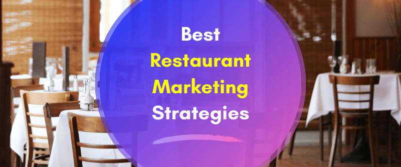 Restaurant Marketing Strategies